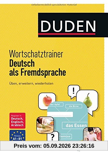 Wortschatztrainer Deutsch als Fremdsprache: Üben, erweitern, wiederholen