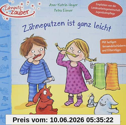 Zahnputzzauber. Zähneputzen ist ganz leicht
