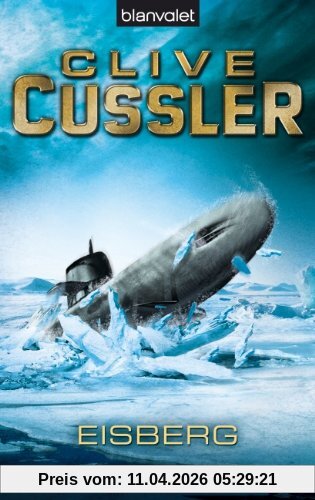 Eisberg: Ein Dirk-Pitt-Roman