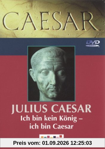 Julius Caesar: Ich bin kein König - ich bin Caesar, 1 DVD