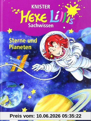 Sterne und Planeten. Hexe Lillis Sachwissen