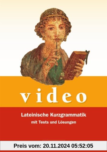 Video - Neubearbeitung: Lateinische Kurzgrammatik: Grammatik mit Tests und Lösungen