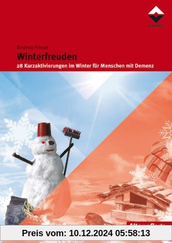 Winterfreuden: 28 Kurzaktivierungen im Winter für Menschen mit Demenz