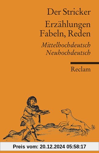 Erzählungen, Fabeln, Reden: Mittelhochdeutsch/Neuhochdeutsch