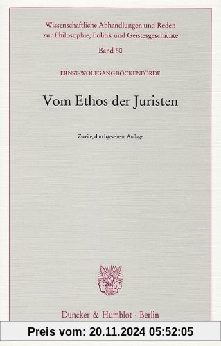 Vom Ethos der Juristen