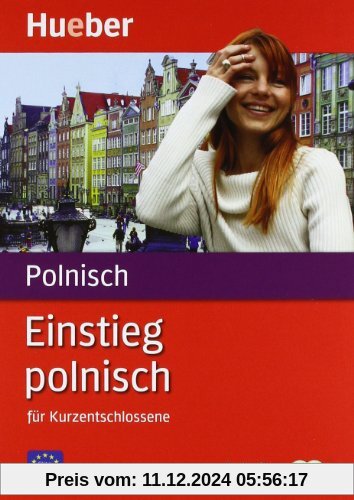 Einstieg polnisch für Kurzentschlossene, Buch u. 2 Audio-CDs