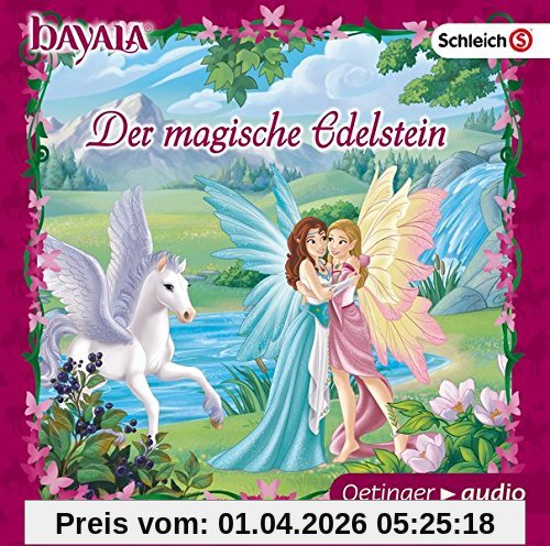 bayala Der magische Edelstein (CD): Hörspiel, ca. 30 Minuten