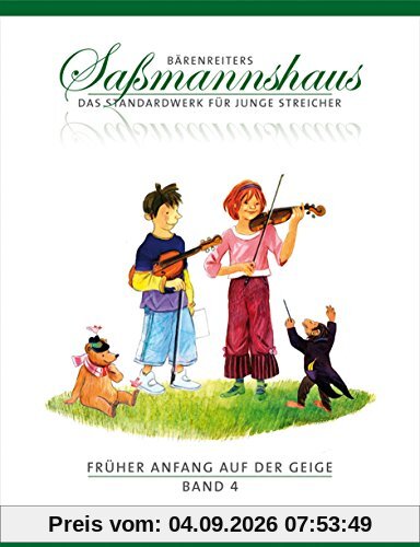 Früher Anfang auf der Geige 4: Die Violinschule für Kinder ab 4 Jahre. 15 Kapitel. Lagenspiel, Tonleitern, Akkorde, Stricharten