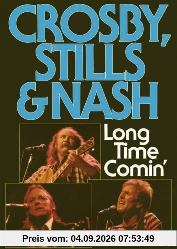 Crosby, Stills & Nash - Long time Comin'