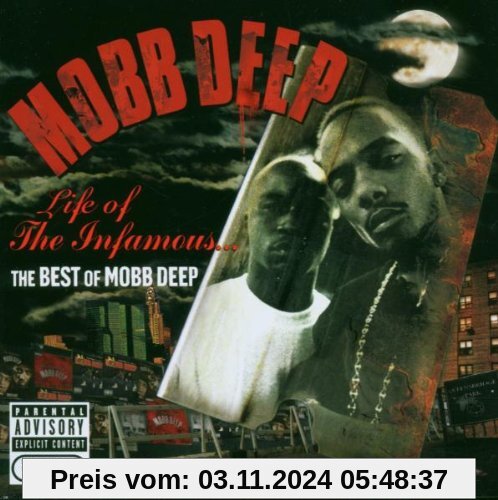 Life of the Infamous: the Best of Mobb Deep