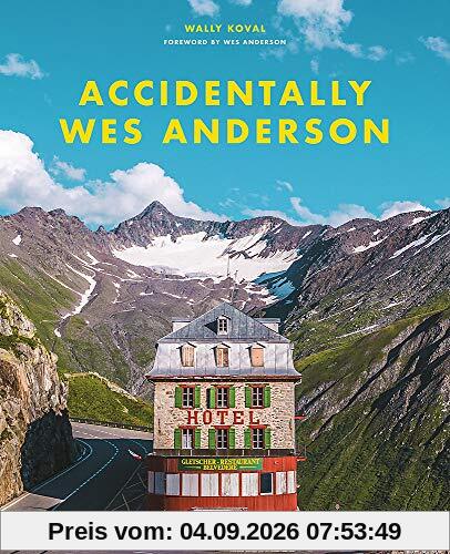 Accidentally Wes Anderson