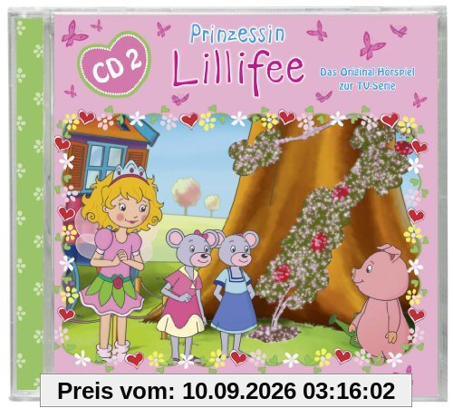 Prinzessin Lillifee - Das Original Hörspiel zur TV-Serie Folge 2