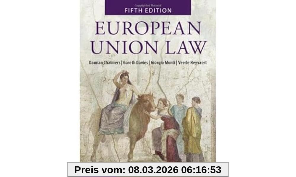Damian Chalmers European Union Law, Text And Materials