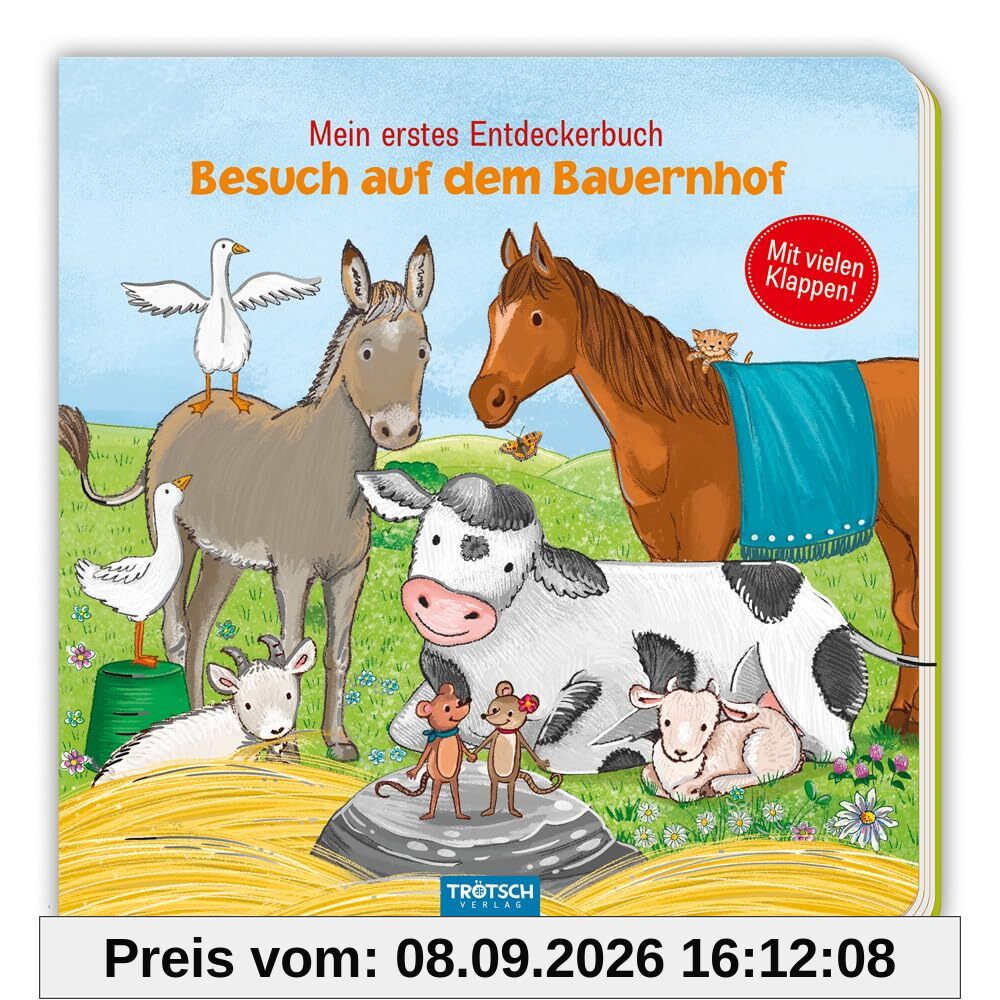 Trötsch Pappenbuch mit Klappen Mein erstes Entdeckerbuch Besuch im auf dem Bauernhof: Beschäftigungsbuch Spielbuch Vorlesebuch
