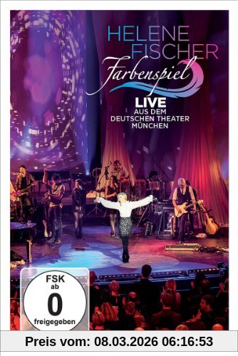 Helene Fischer Farbenspiel - Live Aus München
