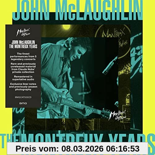 John Mclaughlin, the Montreux Years