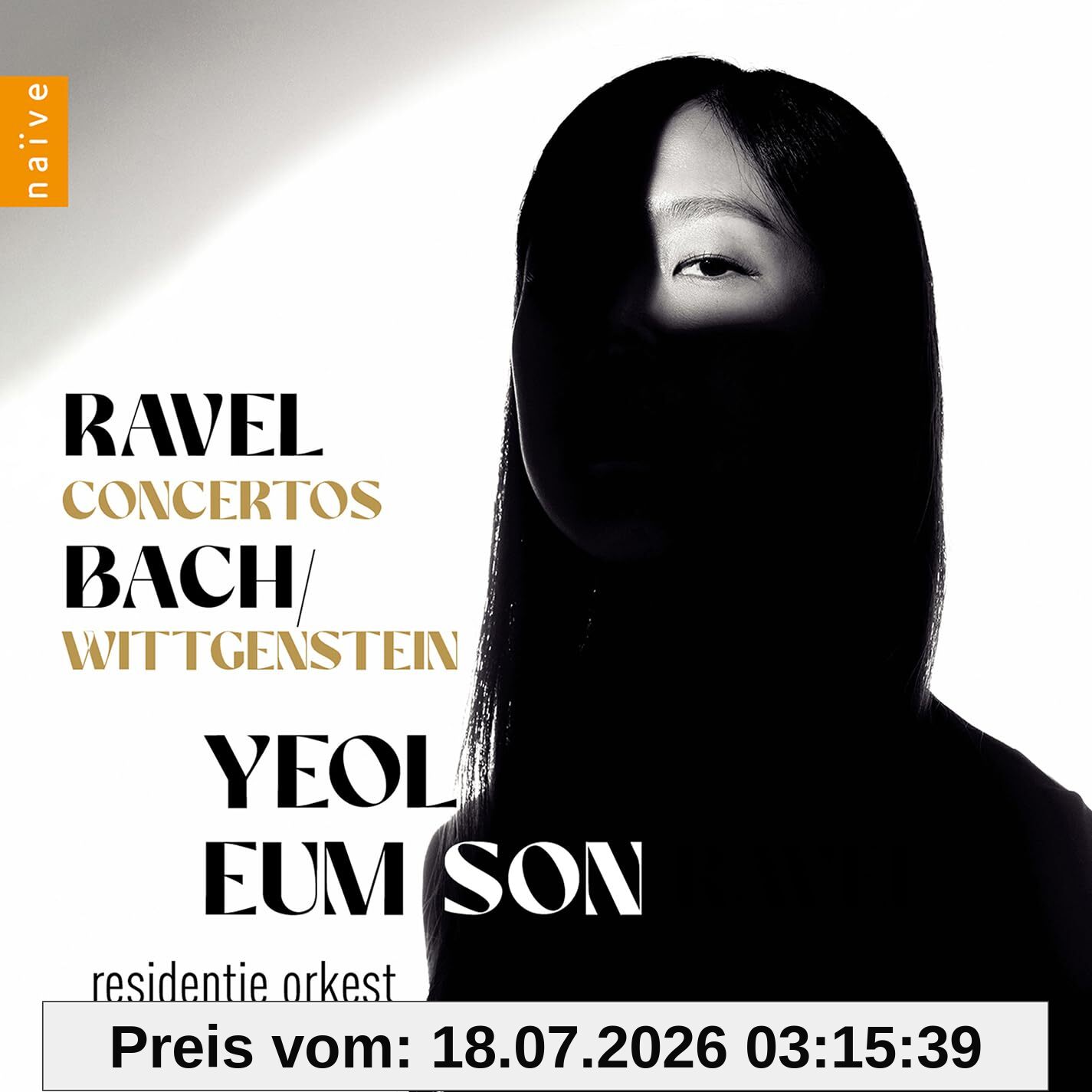 Son, Yeol Eum Ravel Concertos / Bach / Wittgenstein
