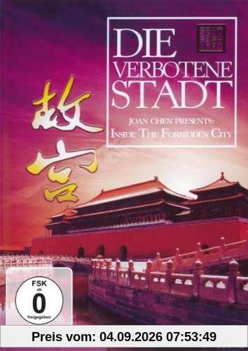 Die verbotene Stadt - Das Machtsymbol des chinesischen Kaisers