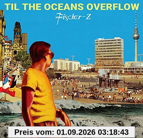 Til the Oceans Overflow
