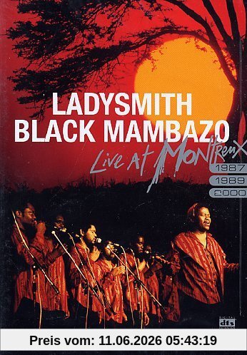 Ladysmith Black Mambazo - Live At Montreux 1987/1989/2000
