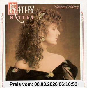 Kathy Mattea Untasted Honey