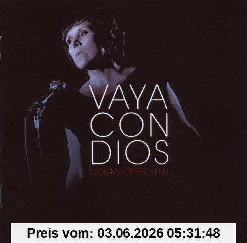 Vaya Con Dios Comme On Est Venu