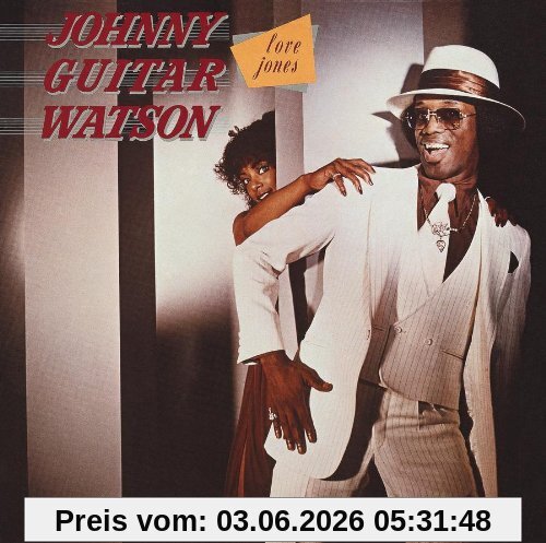 Johnny 'Guitar' Watson Love Jones