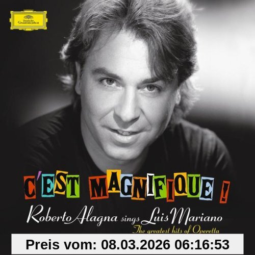 Roberto Alagna C'est Magnifique!