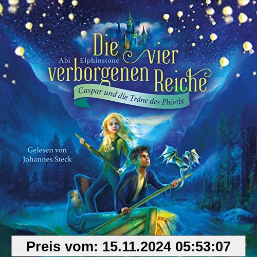 Die vier verborgenen Reiche 1: Caspar und die Träne des Phönix: 5 CDs (1)