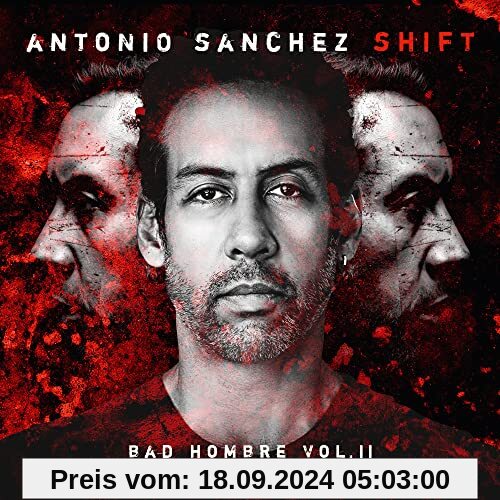 Shift (Bad Hombre Vol.2)