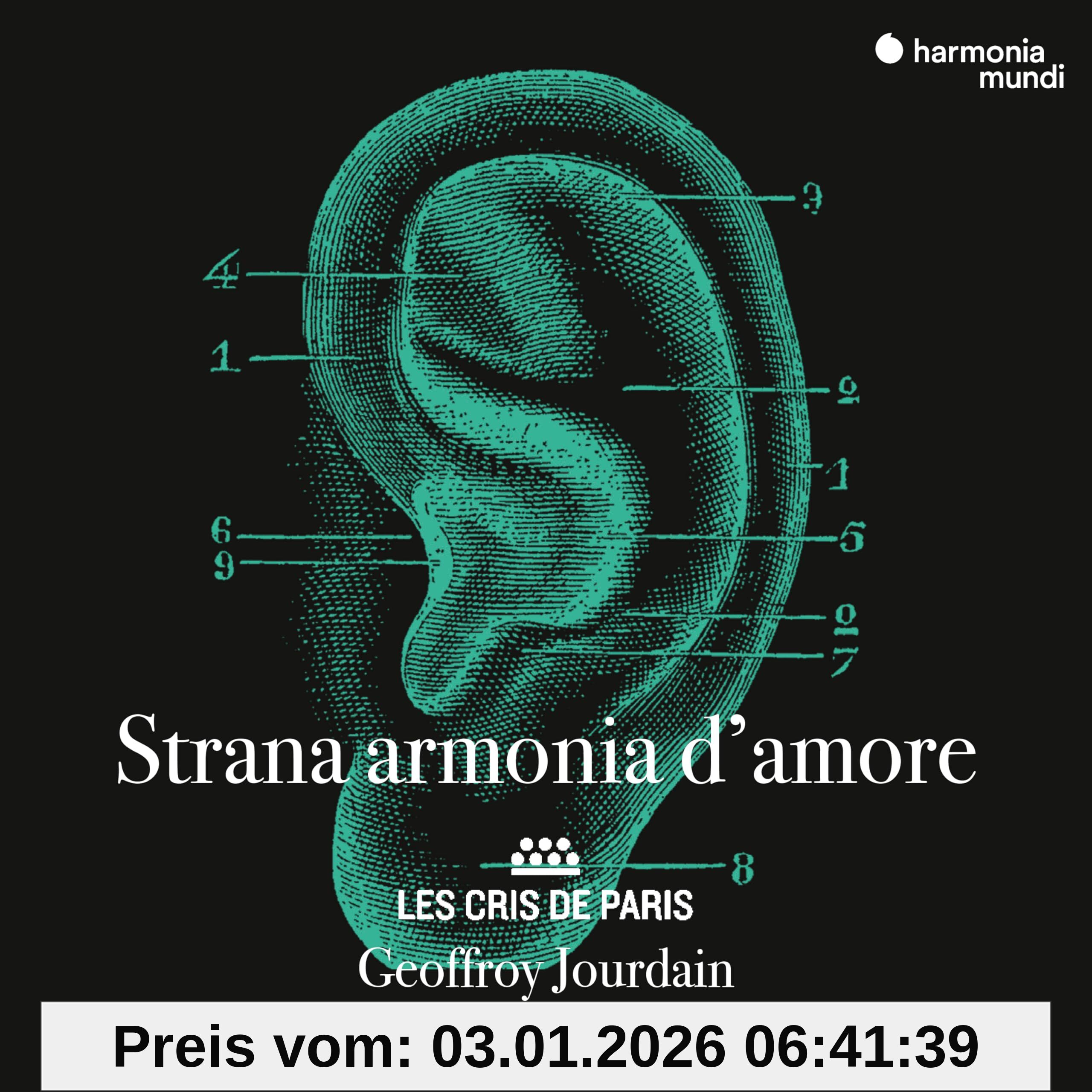 les Cris de Paris Strana Armonia D'Amore