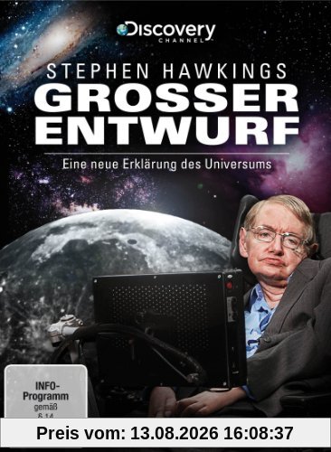 Stephen Hawkings großer Entwurf - Eine neue Erklärung des Universums