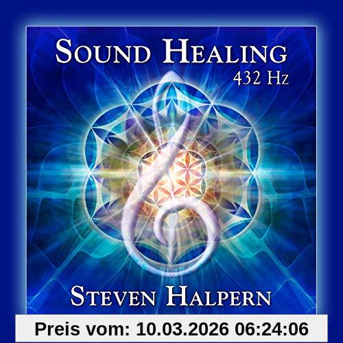Steven Halpern - Sound Healing 432 Hz