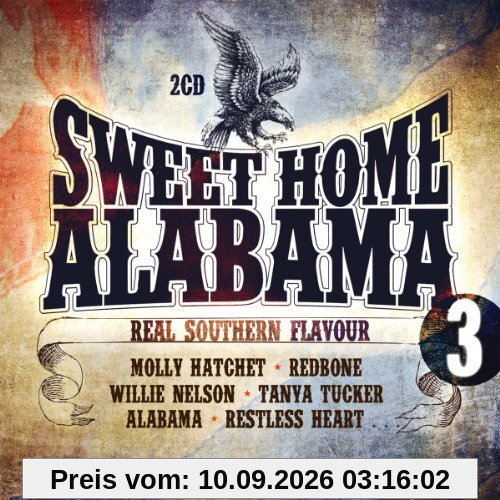 Sweet Home Alabama Vol.3-Real Southern Flavour