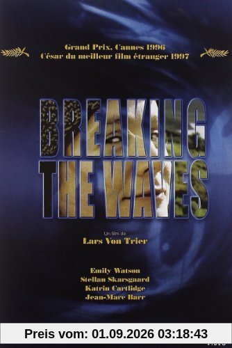 Breaking the Waves [Édition Simple]