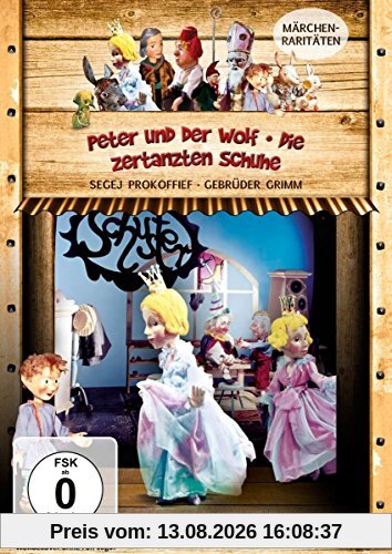 Augsburger Puppenkiste: Peter und der Wolf & Die zertanzten Schuhe