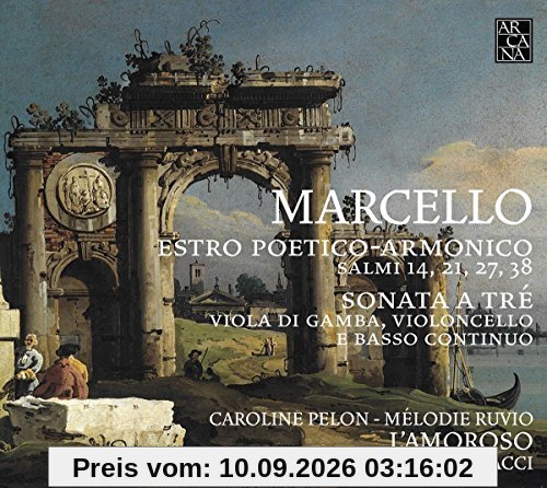 Marcello: Estro Poetico-Armonico / Psalmen 14,21,27 & 38