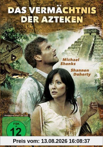 Das Vermächtnis der Azteken