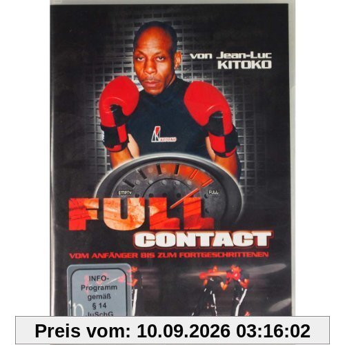 Full Contact Kickboxing Vom Anfänger zum Fortgeschrittenen