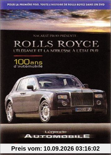 Légende automobile : Rolls Royce, l'élégance et la noblesse à l'état pur