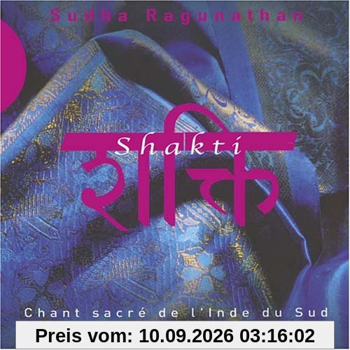 Shakti - Sacred Song from Southern India
