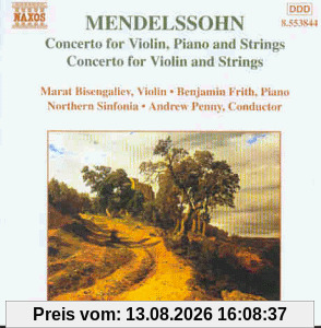 Mendelssohn Violinklavier und Streichkonzert P
