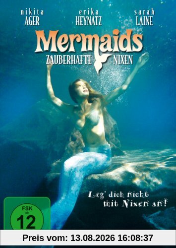 Mermaids - Zauberhafte Nixen