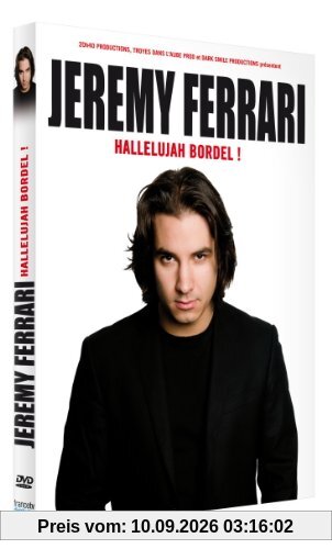 Jeremy ferrari : allelujah bordel ! [FR Import]