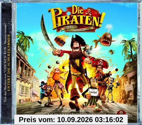 Die Piraten - Ein Haufen merkwürdiger Typen - Das Original Hörspiel zum Kinofilm