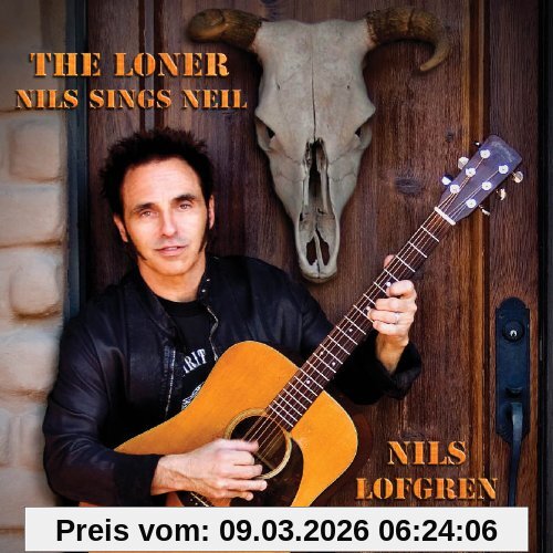 Nils Lofgren The Loner-Nils Sings Neil