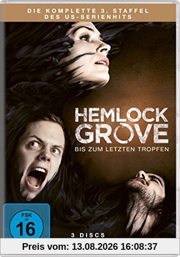 Hemlock Grove - Bis zum letzten Tropfen - Die komplette Staffel 3 [3 DVDs]