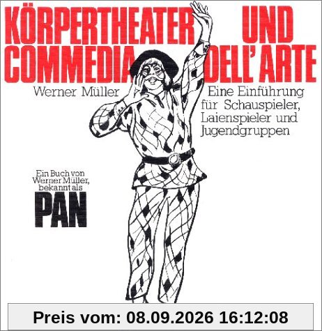 Körpertheater und Commedia dell'arte