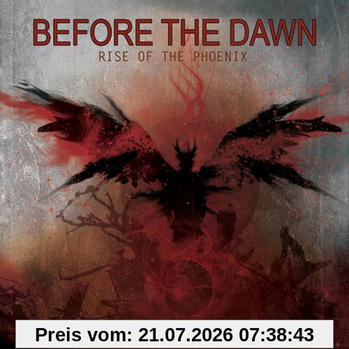 Before the Dawn Rise Of The Phoenix