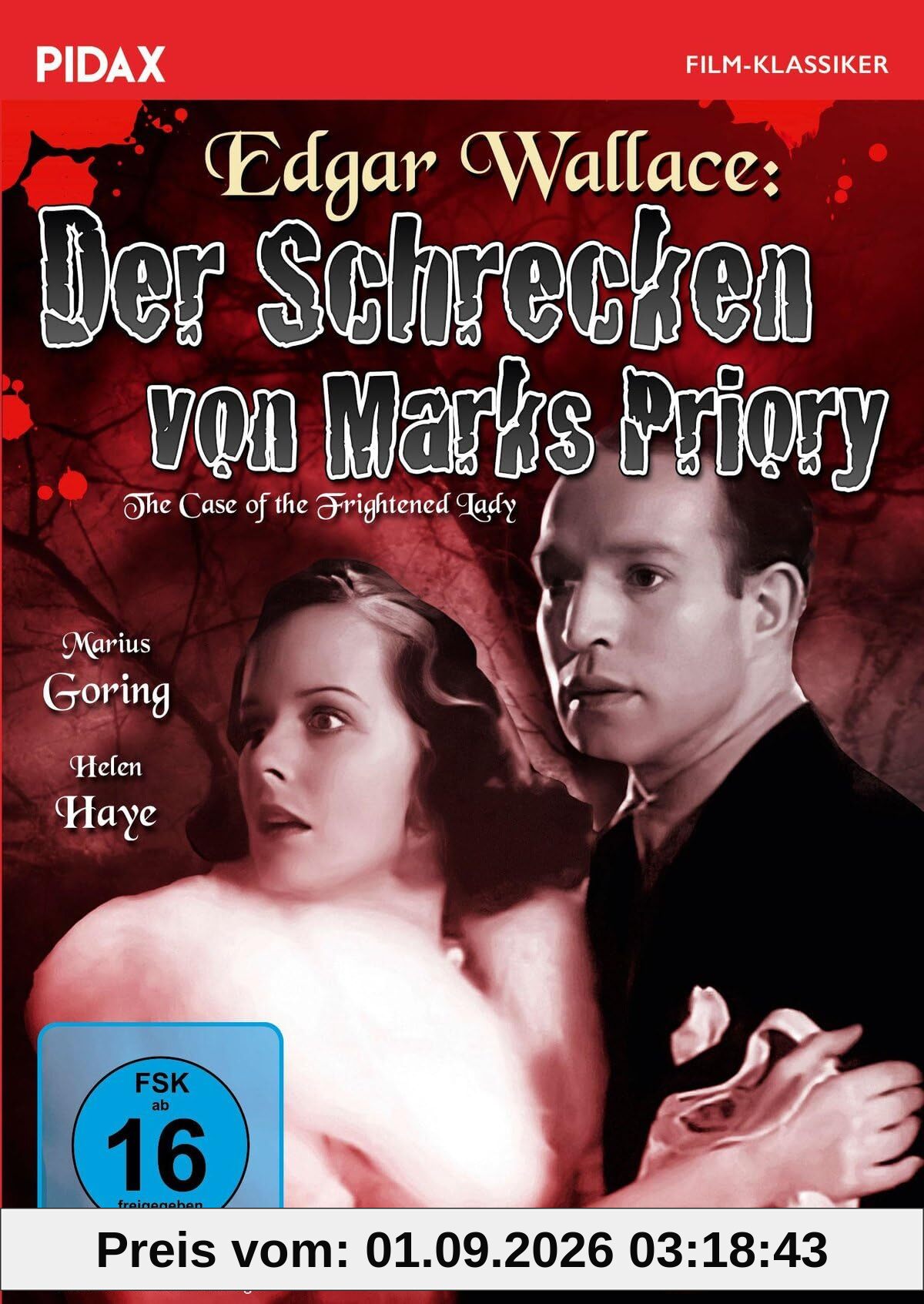 Edgar Wallace: Der Schrecken von Marks Priory (The Case of the Frightened Lady) / Schauriger Gruselkrimi mit wiederentdeckter deutscher Synchronisation (Pidax Film-Klassiker)
